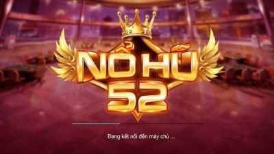 Nổ hũ 52 - Cuộc đua tới những phần thưởng lớn tại nhà cái